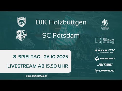 DJK Holzbüttgen vs. SCPotsdam - 8. Spieltag - Floorball Bundesliga 2025/26