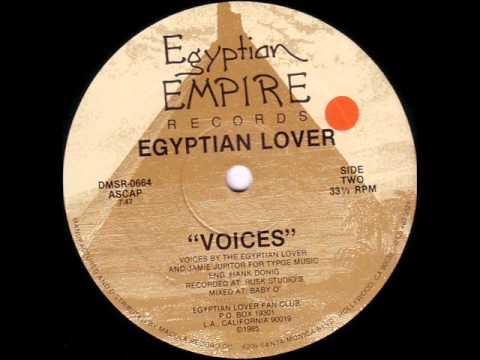 Egyptian Lover - Voices
