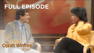 Full Episode: The Hidden Faces of Anger (Gary Zukav) | The Oprah Winfrey Show | OWN