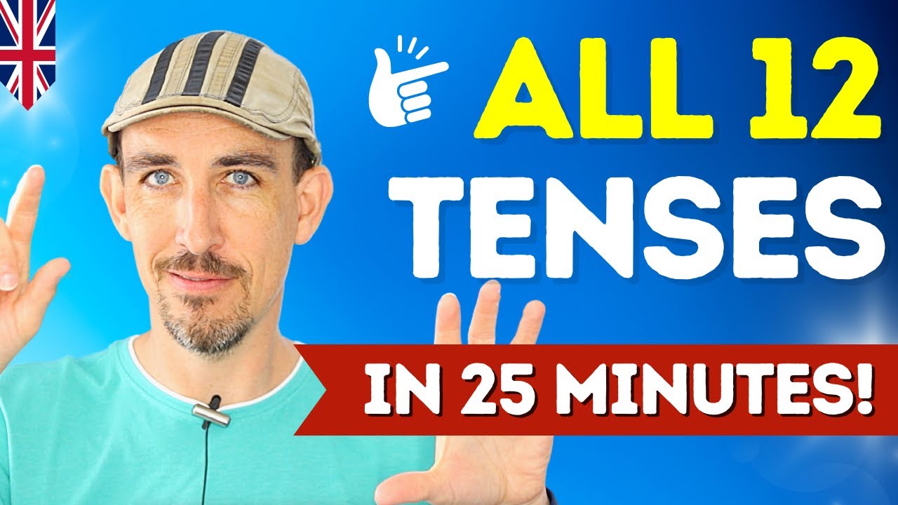 ALL 12 Verb Tenses in English… EXPLAINED! 🔥
