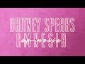 Briney Spears Amnesia Lyric Video