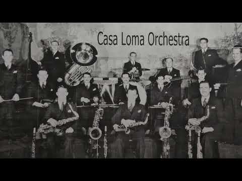 I Got Rhythm & Swing, Brother, Swing - Casa Loma Orch.- Saturday Night Swing Club, June 12, 1937
