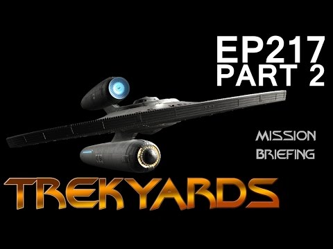 Trekyards EP217 - USS Kelvin (Part 2)