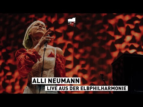 Alli Neumann | Live aus der Elbphilharmonie