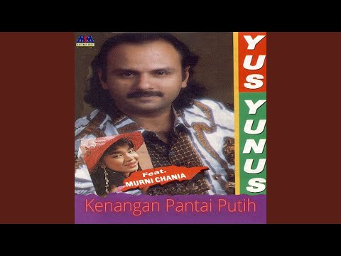 Kenangan Pantai Putih (feat. Murni Chania)