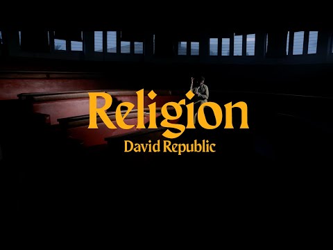 David Republic - Religion (Vidéo Officielle)