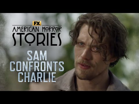 Sam Confronts Charlie - Scene | American Horror Stories | FX