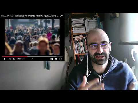 (#REACCION - #REACTION #ANALISIS #cancion) Frankie HI-NRG MC - Quelli Che Benpensano. #RAPITALIANO