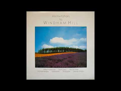 Windham Hill - An Invitation to Windham Hill (1985) Part 1 (Full Album) (Vinyl Rip)