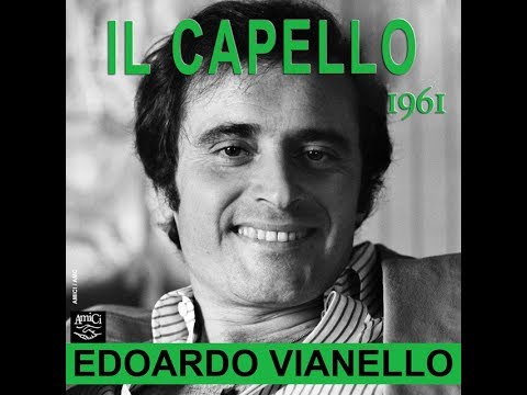 Il Capello - Edoardo Vianello