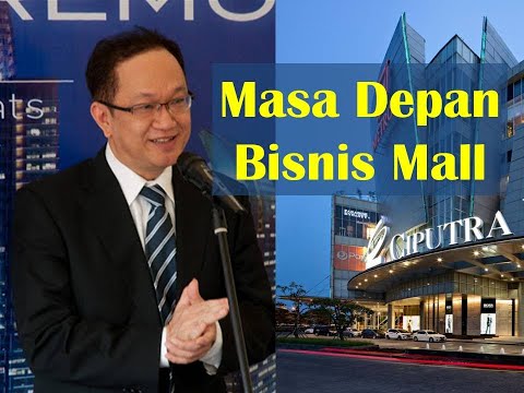 , title : 'Masa Depan Bisnis Mall - Artadinata Djangkar (Senior Director Ciputra Development)'
