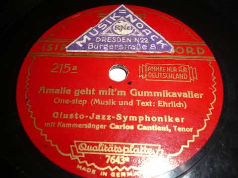Wenskat-Orchester, Carlos Cantieni, Amalie geht mit'm Gummikavalier, Sommerschlager 1927