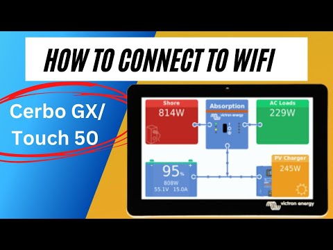 How To Connect To Wi-Fi on Victron Cerbo GX Touch 50