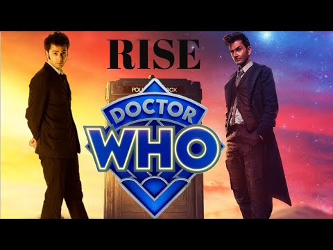 10th Doctor Tribute (feat. 14) - Rise