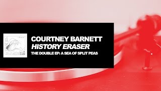 Courtney Barnett - History Eraser