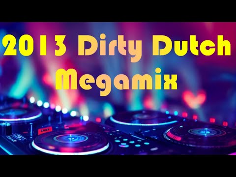 2013 Dirty Dutch Megamix (GYM MUSIC)
