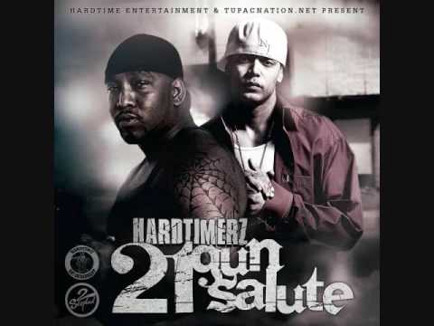 Hardtime Entertainment - 21 Gun Salute -HARDTIMERZ -2PAC NATION -OUTLAWZ