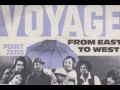 Voyage From East To West Dim Zach Edit