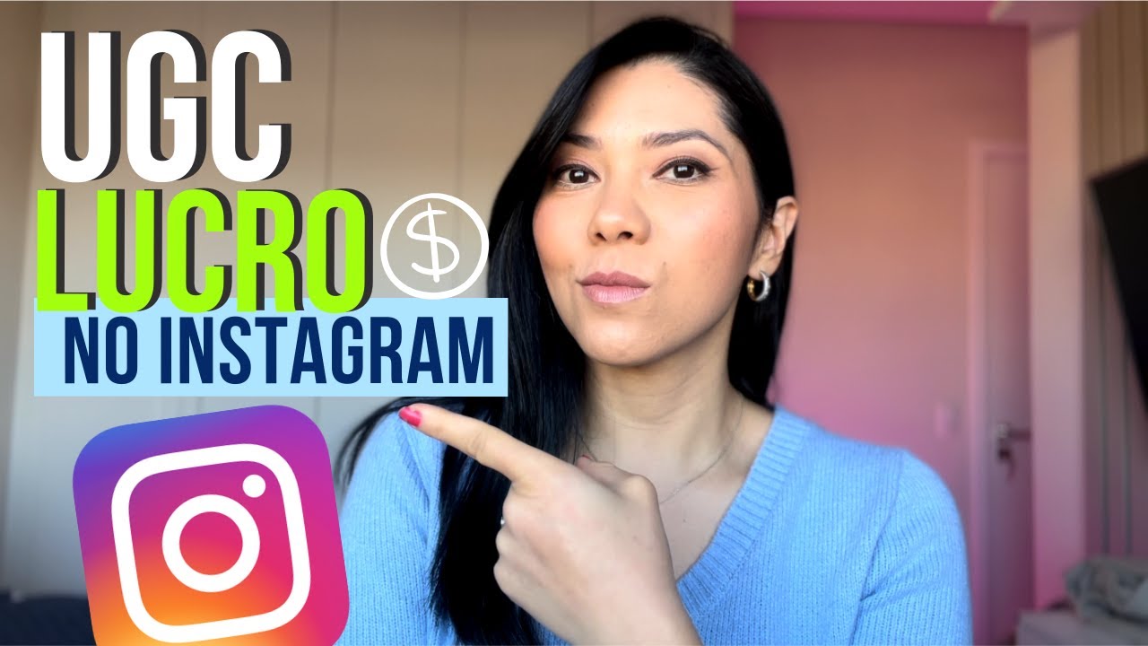 UGC INSTAGRAM a Chave para o Sucesso! Descubra Como Lucrar hoje!