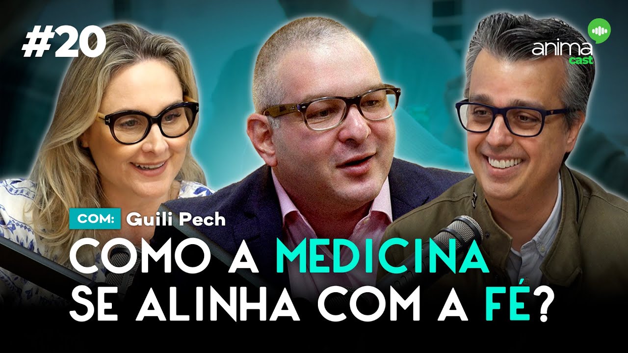 Como a medicina se alinha com a fé? | Ep. #20 | com Guili Pech