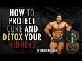 HOW TO PROTECT AND DETOX YOUR KIDNEYS | Varinder Ghuman