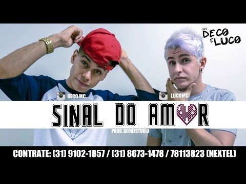 DJ Deco Loko e MC Luco - Sinal do Amor (Prod. DecoEstudio)