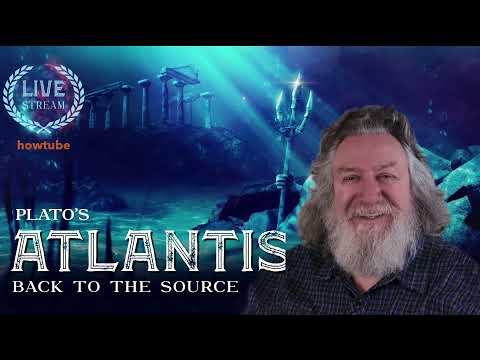 Plato's ATLANTIS: Back to the Source - Livestream Exclusive on howtube with Randall Carlson