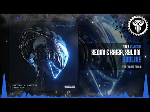 Xeomi, Kaiza & Xylym - Godlike (ProtoCode Music)