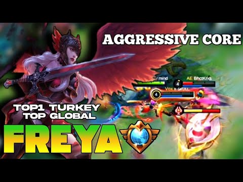 TOP GLOBAL TOP1 TURKEY FREYA (AGGRESSIVE CORE GAMEPLAY)