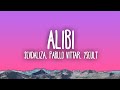 Sevdaliza ALIBI Ft Pabllo Vittar Yseult