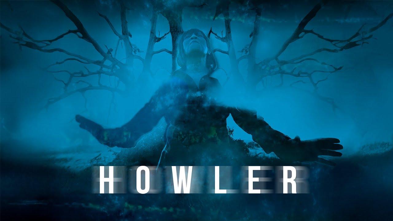 Howler | Official Trailer