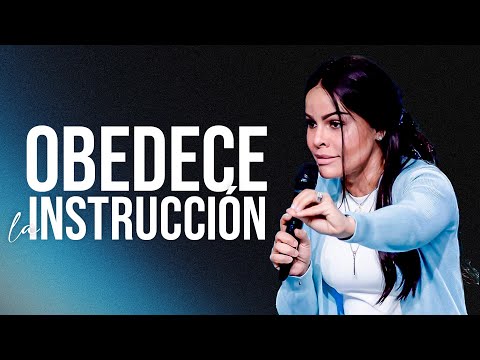 OBEDECE LA INSTRUCCIÓN - Pastora Yesenia Then