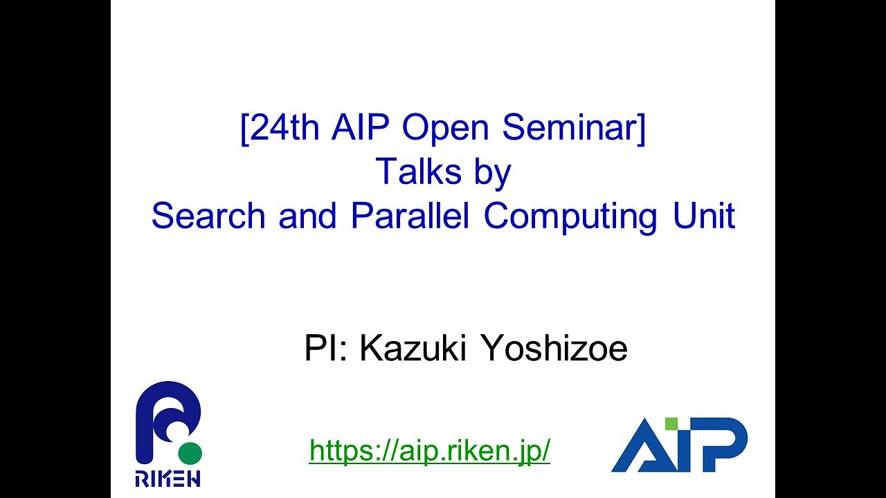 Search and Parallel Computing Unit (PI: Kazuki Yoshizoe) thumbnails