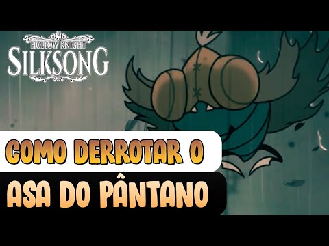 How to defeat SWAMP WING - Hollow Knight Silksong