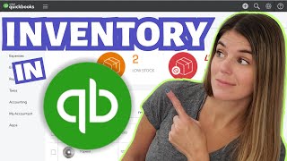 How Inventory Works in Quickbooks Online (QBO)