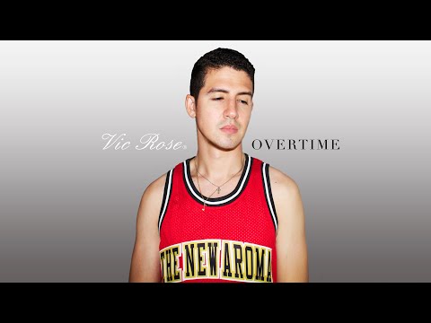 Overtime lyrics by V.I.C.