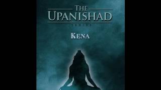 Ancient Vedic Chants | Kena Upanishad - Chapter One