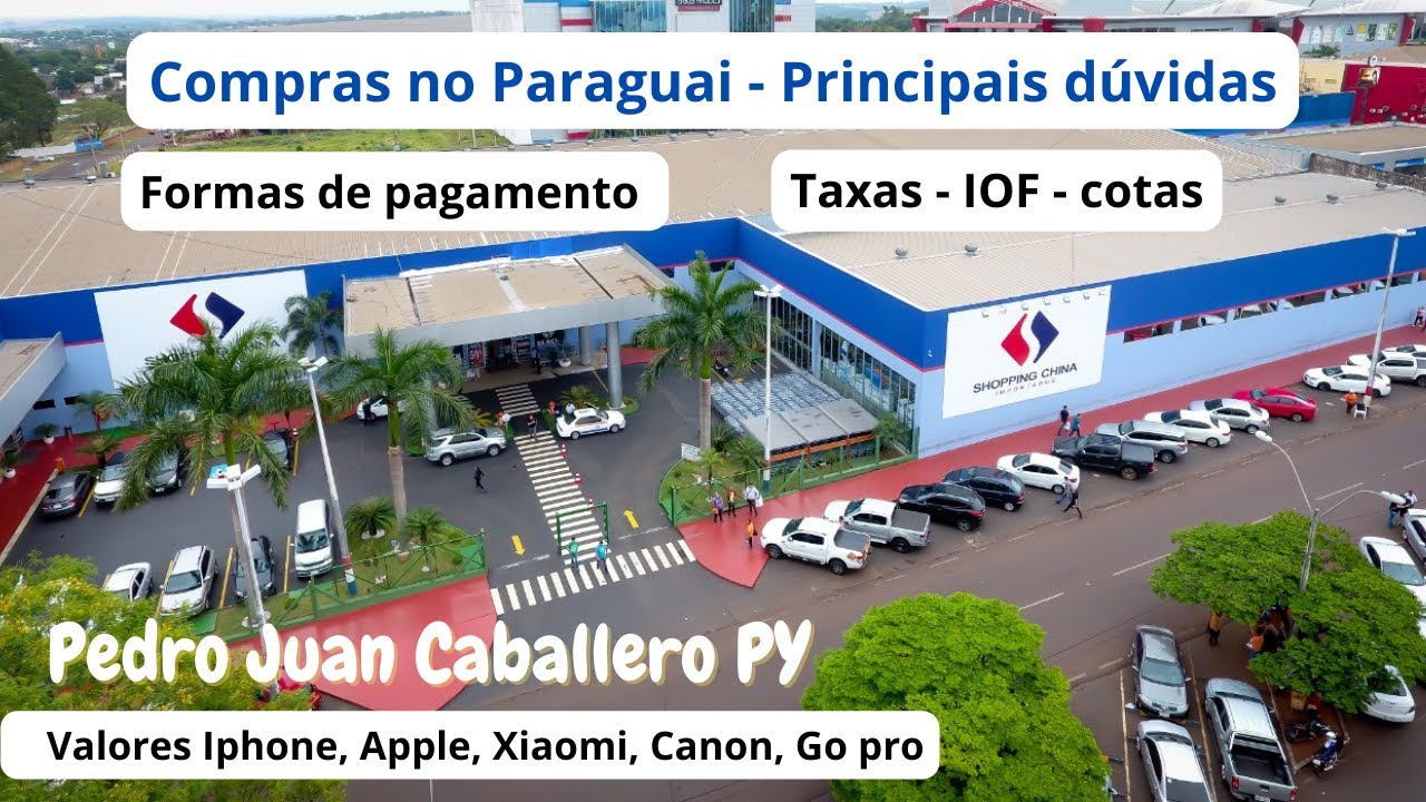 Shopping in Paraguay by Pedro Juan Caballero| Dry border | Main doubts | mall china