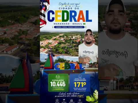 CONHECENDO CIDADES - CEDRAL - MA 🇧🇷 #cedral #maranhao #cidadesbrasileiras