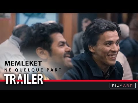 Memleket | Né Quelque Part - Trailer