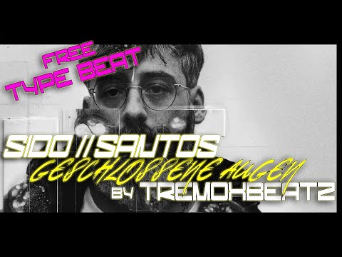 ╠FREE╣SIDO x SANTOS Type Beat╒ Geschlossene Augen ╕• Direct Download • SAD PIANO RAP TYPE BEAT