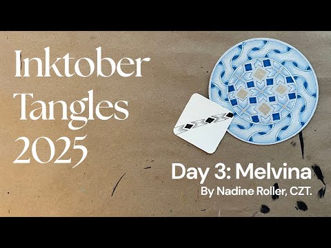 Inktober Tangles 2025 - Day 3 - Melvina