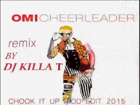 Cheerleader Remix On (Chook up riddim)