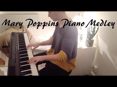 Mary Poppins Piano Medley