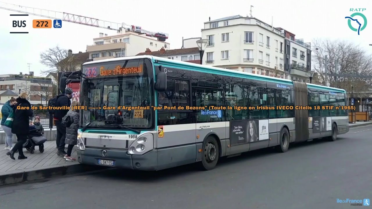[Ligne 272 RATP] Voyage à bord d'un Irisbus IVECO Citélis 18 STIF n°1965 (Toute la ligne)