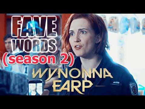 Wynonna Earp | FAVE WORDS (season 2)