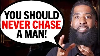 Never CHASE A Man Do These Things INSTEAD!