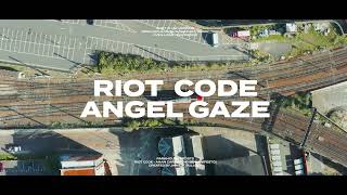 RIOT CODE - ANGEL GAZE (Official Video) [NM014]