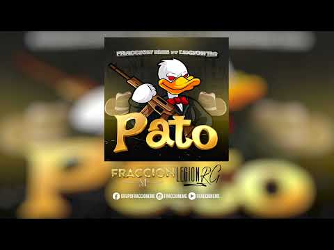 Fraccion EME Ft Legion RG  - Pato (Video Lyric 2023)