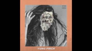 Yung Pinch - Ride Yo Wave (Prod. Matics & Sorry JayNari)